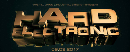 HARD ELECTRONIC: Saturday 9 Sept Los Angeles