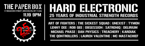 Hard Electronic - 25 Years of Industrial Strength Records -  World Tour