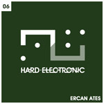 Ercan Ates - Jackwell - Hard Electronic  (Techno) - HE06