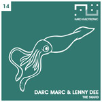 Darc Marc & Lenny Dee - The Squid - HE14