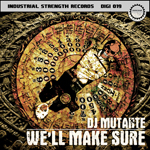 ISD019 - DJ Mutante - We'll Make Sure