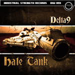 Delta 9 - Hate Tank - ISR DIGI 055
