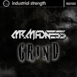 Mr Madness - Grind ISR D102