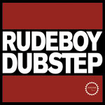 Rudeboy Dubstep  - Sample Pack