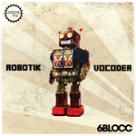 6Blocc: Robotik Vocoder