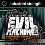 Gancher & Ruin  -  Evil Machines