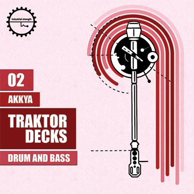 Traktor Decks 02:- Akkya - Drum & Bass  
