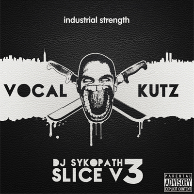 DJ Sykopath's Slice Vol. 3